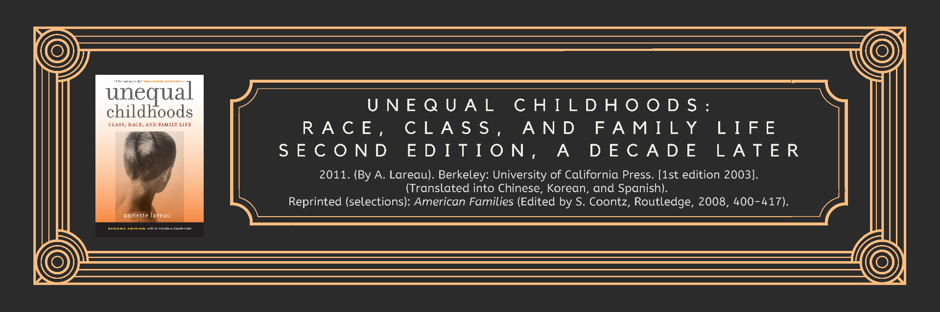 Unequal Childhoods Book Citation and Link